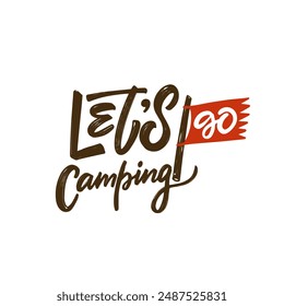 A motivational camping logo featuring the message Lets Go and a red banner for an outdoor and adventurous feel