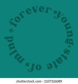 Motivational circle slogan print. Fashion slogan print idea for t shirt print or other uses