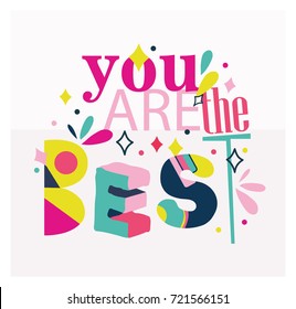 Motivational colorful and bright quote poster.