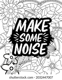 Motivational Coloring pages. Coloring page for adults and kids. Vector Illustration.