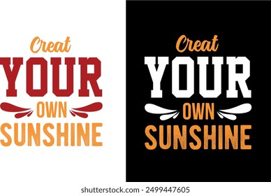 Motivational and custom  t shirt design