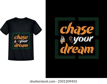 Motivational and custom t shirt design