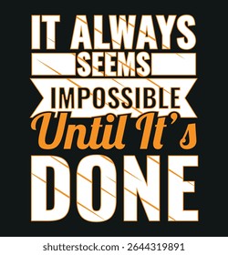Motivational Design for Achievement Success T shirt design