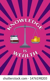Motivational education poster. Knowledge is wealth. Over sunburst background