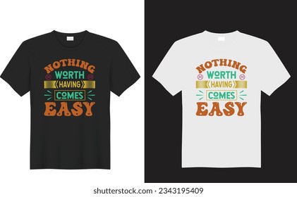Motivational fashion typography vintage, t-shirt, design