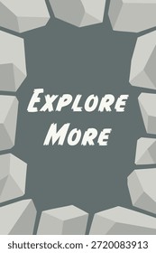 Un volante motivacional con un borde de bloques de piedra y letras Grandes que anima al Explore.