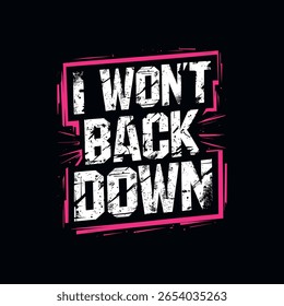 Motivational graffiti art typography vector t-shirt design print