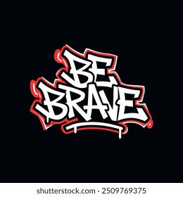 Motivational graffiti typography vector t-shirt design