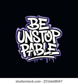 Diseño de camiseta de Vector de tipografía de graffiti motivacional