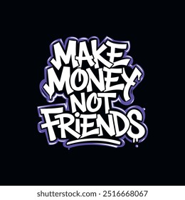 Motivational graffiti typography vector t-shirt design