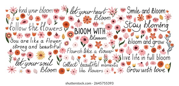 Motivational hand drawn flower lettering set with blooming quotes. Includes inspirational phrases like Grow with love and Follow the flowers, surrounded by colorful floral doodles.