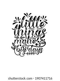 Motivational hand drawn typography poster design. Premium Vector.
