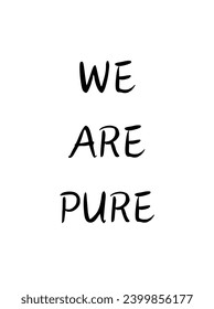 Motivational iconic Calligraphic and typographic Vector with hand-drawn lettering for prints and posters, menu design, invitation and greeting cards t-shirts design coffee mug and hoodies design.