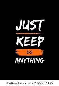 Motivational iconic Calligraphic and typographic Vector with hand-drawn lettering for prints and posters, menu design, invitation and greeting cards t-shirts design coffee mug and hoodies design.