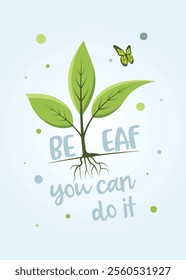 Motivational illustration with a growing plant and cool typography.