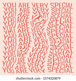 motivational inscription: you are very special