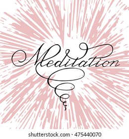Motivational and Inspirational Illustration "Meditation".