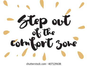 Motivational and inspirational inscription. Greeting card with calligraphy. Hand drawn lettering design. Photo overlay. Typography for banner, poster or apparel design. Vector quote.