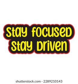Motivational and inspirational lettering colorful style text typography t shirt design on white background