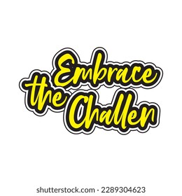 Motivational and inspirational lettering colorful style text typography t shirt design on white background