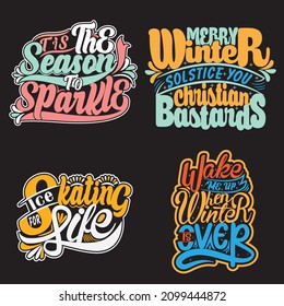 motivational and inspirational lettering posters, decoration, prints, t-shirt design . Typography or lettering and trendy quote or hand drawn lettering graphic for unique t shirt design 