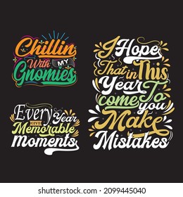 motivational and inspirational lettering posters, decoration, prints, t-shirt design . Typography or lettering and trendy quote or hand drawn lettering graphic for unique t shirt design 