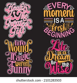 motivational and inspirational lettering posters, decoration, prints, t-shirt design . Typography or lettering and trendy quote or hand drawn lettering graphic for unique t shirt design