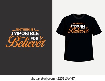 Motivational and inspirational lettering t shirt template design, decoration and printable. Hand drawn typography. Handwritten lettering. 