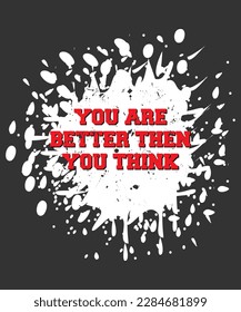 Motivational and inspirational lettering text typography  brush effect t shirt design on Black background