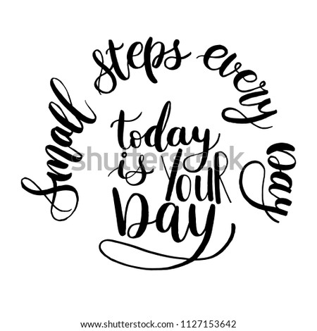 Motivational Inspirational Phrases Small Steps Every Stock Vector Enchanting Inspirational Phrases Motivational Inspirational Phrases Small Steps Every Stock Vector Enchanting Inspirational Phrases