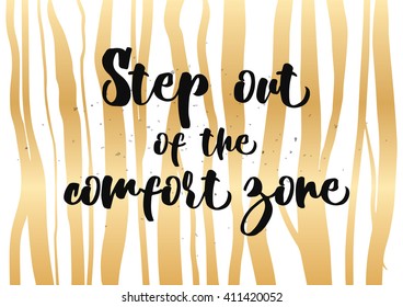 Motivational and inspirational quote. Greeting card with calligraphy. Hand drawn lettering inscription design. Photo overlay. Typography for banner, poster or clothing design. Vector invitation.