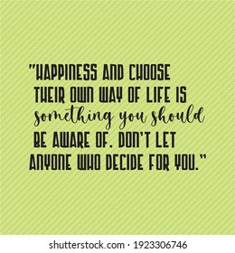 Motivational Inspirational Quote Phrase About Life