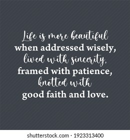 Motivational Inspirational Quote Phrase About Life