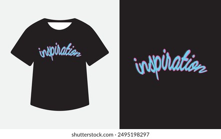 Motivational Inspirational Quote T shirt vector Design