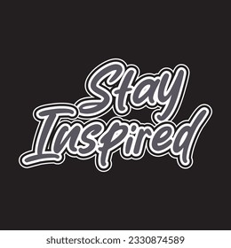 Motivational and inspirational quotes lettering text effect typography dark t shirt design on black background