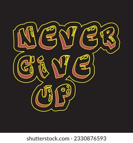 Motivational and inspirational quotes lettering text effect typography dark t shirt design on black background