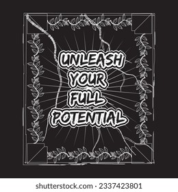 Motivational and inspirational quotes lettering text effect typography dark t shirt design on black background