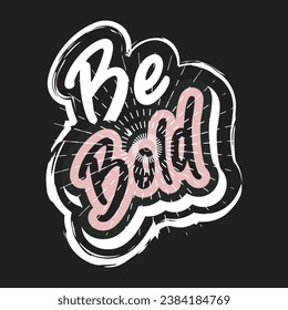 Motivational and inspirational quotes lettering text effect typography dark t shirt design
