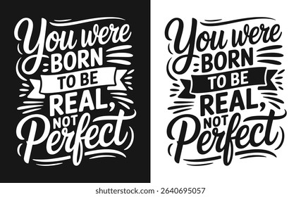 Motivational and Inspirational Quotes Typography T shirt Design