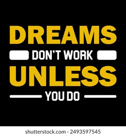 Motivational and inspirational typography t shirt design for man woman and children. Pro Vector