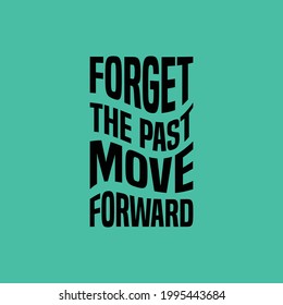 Motivational lettering typography quotes design. Lettering Hand written style.