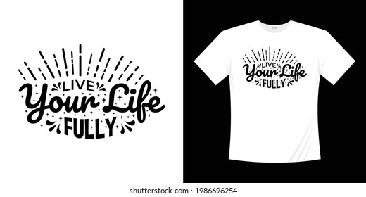 Motivational lettering typography t shirt design. Lettering Hand written style.