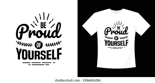 Motivational lettering typography t shirt design. Lettering Hand written style.