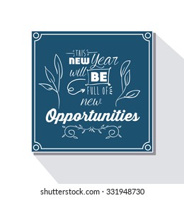 motivational message new year design, vector illustration eps10 graphic 