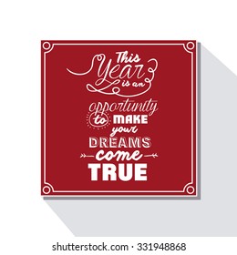motivational message new year design, vector illustration eps10 graphic 