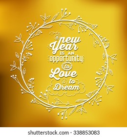 motivational message new year design, vector illustration eps10 graphic
