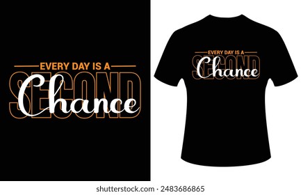 Motivational modern typography t-shirt design.