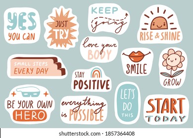 Motivational patches collection. Stickers, badges, prints for kids with quotes, doodles and lettering. Yes you can, stay positive, smile. Cute cartoon vector. Flat style inspirational illustrations