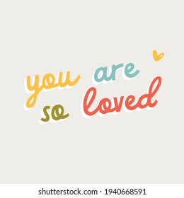 Motivational phrase. Cute hand lettering. Template for web, postcard, poster, sticker, banner, invitation, wedding. Vector illustration