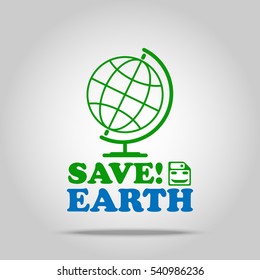motivational phrase for Earth day. Save earth font. For greeting card, logo, badge, print, poster, party designs. Globe and floppy disk with smile